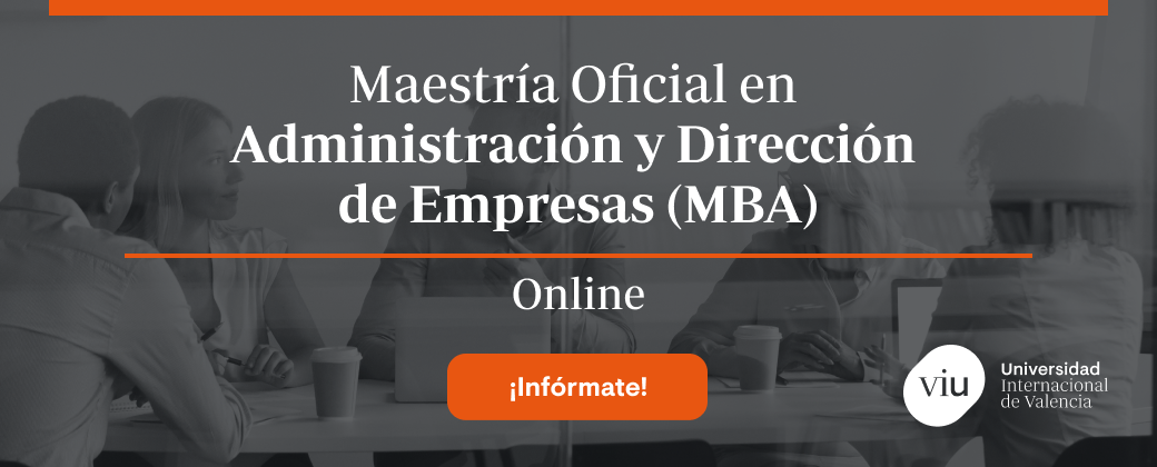 Maestría Oficial en Administración y Dirección de Empresas (MBA) - LATAM