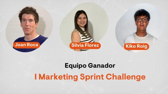 Equipo ganador I Marketing Sprint Challenge